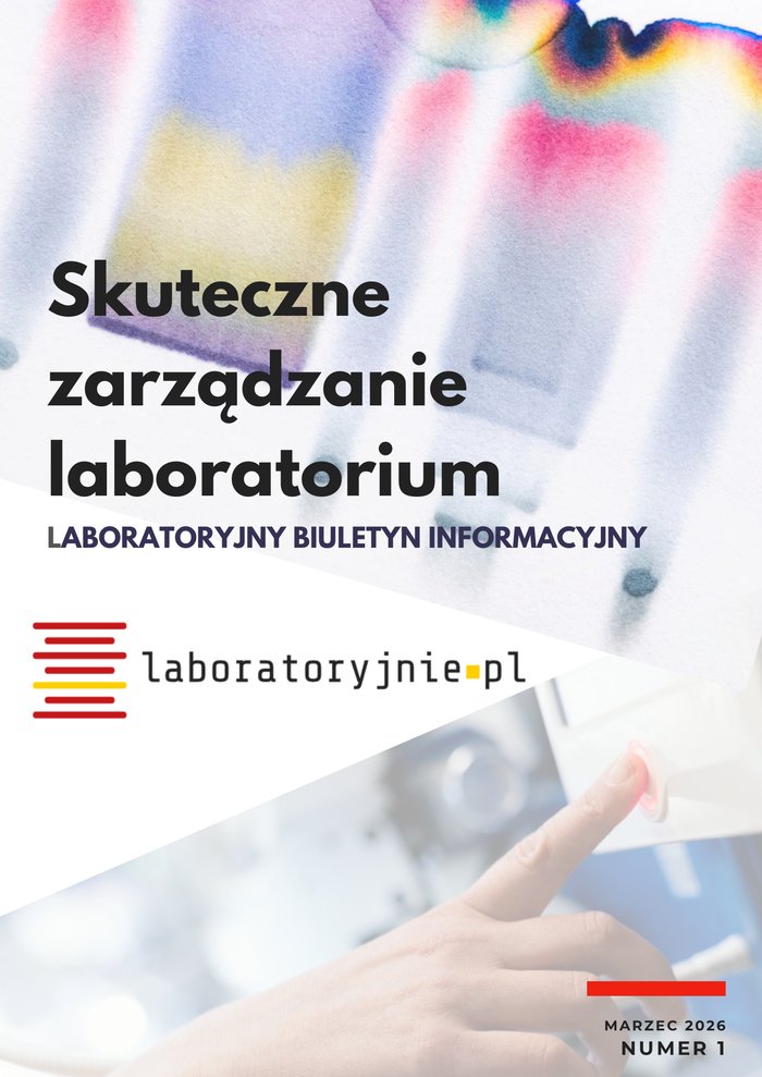 Okładka: Skuteczne zarządzanie laboratorium, Laboratoryjny Biuletyn Informacyjny, Nr 1, Marzec 2026