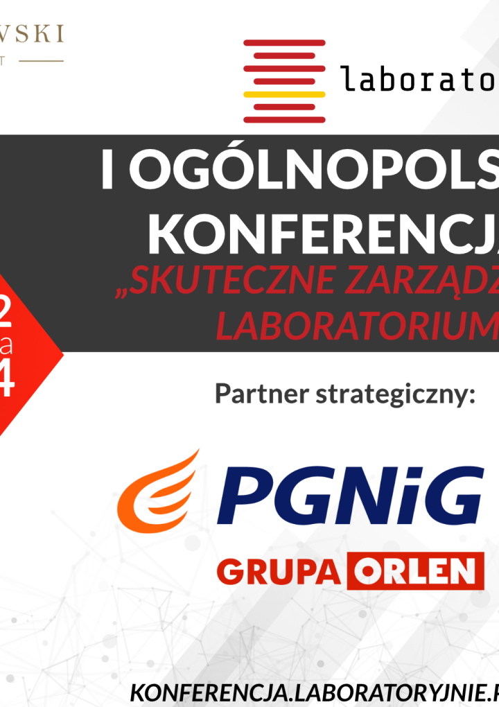 PGNiG Grupa ORLEN partnerem strategicznym konferencji „Skuteczne zarządzanie laboratorium”