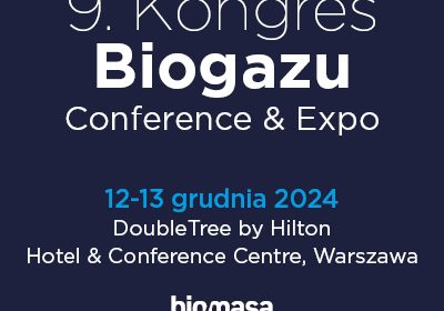 Kongres Biogazu 12-13 grudnia 2024 r. Nie przegap!