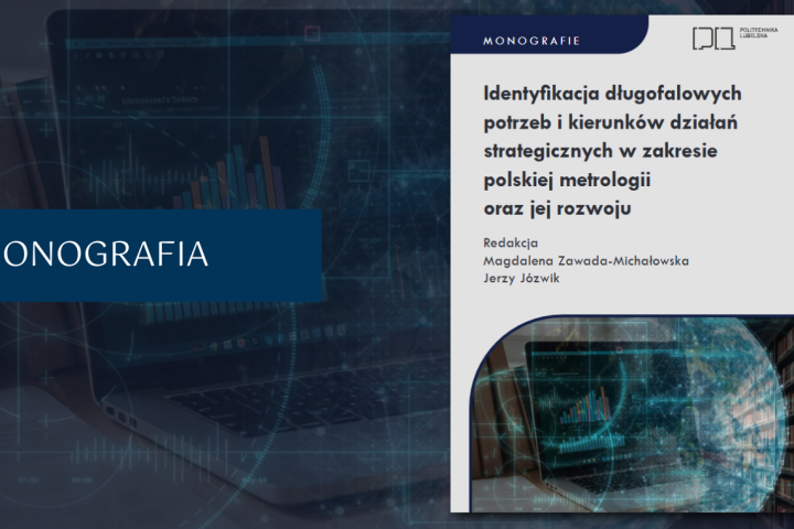 E-book: Identyfikacja długofalowych potrzeb i kierunków działań strategicznych w zakresie polskiej metrologii oraz jej rozwoju