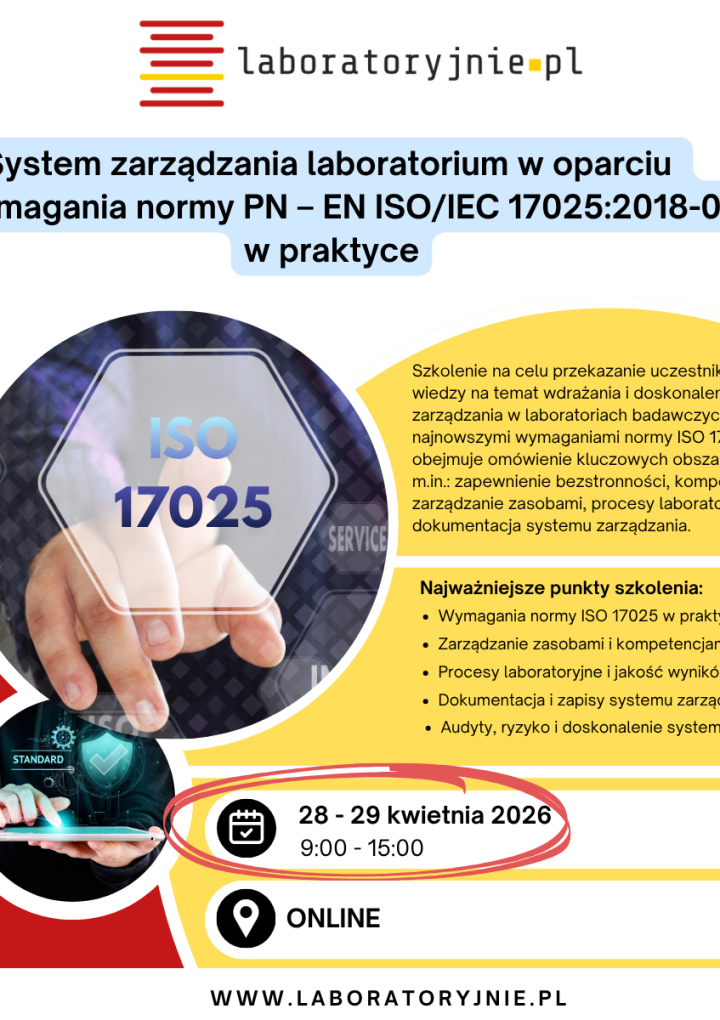 SYSTEM ZARZĄDZANIA LABORATORIUM – WYMAGANIA NORMY ISO 17025 W PRAKTYCE