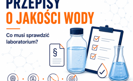 Nowe przepisy o jakości wody: co się zmienia dla laboratoriów badających wodę do spożycia i kąpieliska